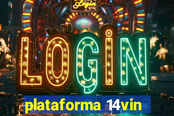 plataforma 14vin